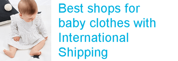 Top baby clothes shops with international shipping